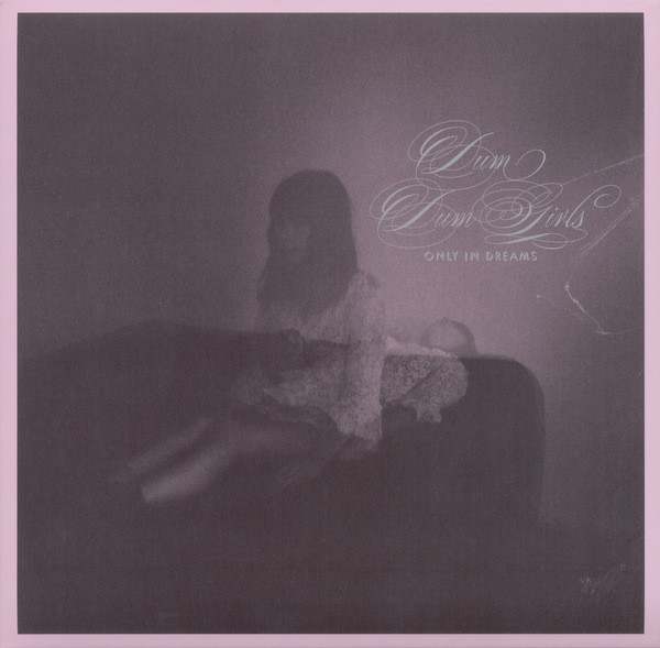【中古】CD Dum Dum Girls Only In Dreams = オンリー・イン・ドリームス PCDT47 Sub Pop, P-Vine Reco 紙ジャケ /00110