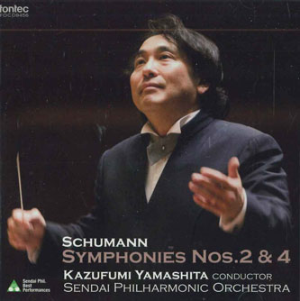【中古】CD Schumann, 山下一史, 仙台フィル Symphonies Nos.2 &amp; 4 FOCD9456 FONTEC /00110