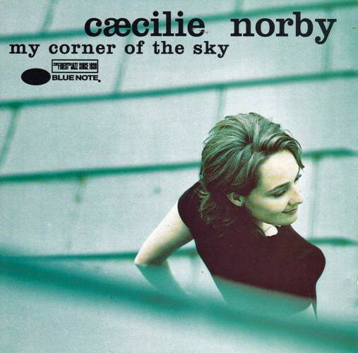 【中古】欧CD Ceacilie, Norby My Corner of the Sky 8534222 Blue Note /00110