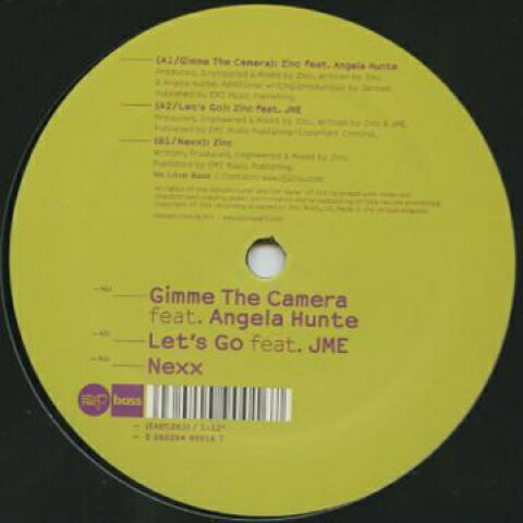【新品】英12” DJ Zinc, Angela Hunte; DJ Zinc Gimme The Camera; Lets Go / Nexx EAST003 Zinc Music /00210