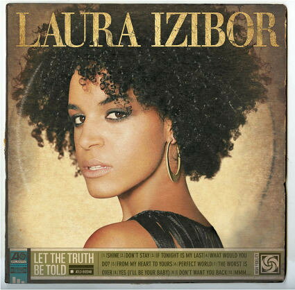 CD Laura Izibor Let the Truth Be Told 7567898992 Atlantic /00110