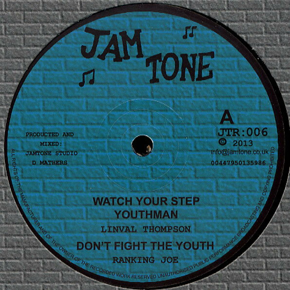 【中古】英12” Linval Thompson, Ranking Joe Watch Your Step Youthman JTR006 Jamtone /00250