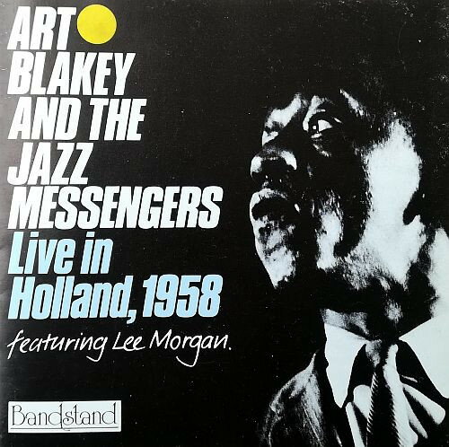 CD Art Blakey &amp; The Jazz Messengers Live in Holland, 1958 BDCD1532 Bandstand /00110