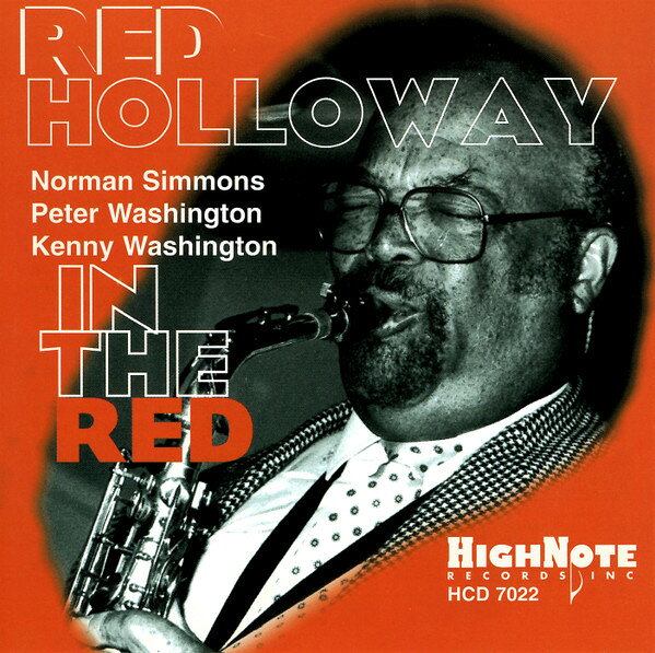 【中古】米CD RED HOLLOWAY, Norman Simmons, Peter Washington; Kenny Washington IN THE RED HCD7022 HighNote Records, Inc. /00110