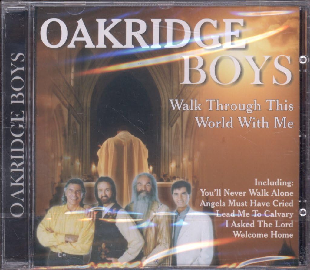 CD Oakridge Boys Walk Through This World With Me HHMMCD313 BLITZ /00110