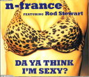 【中古】英CD N-Trance, Rod Stewart Do Ya Think Im Sexy? CDGLOBE150 All Around The Wor...