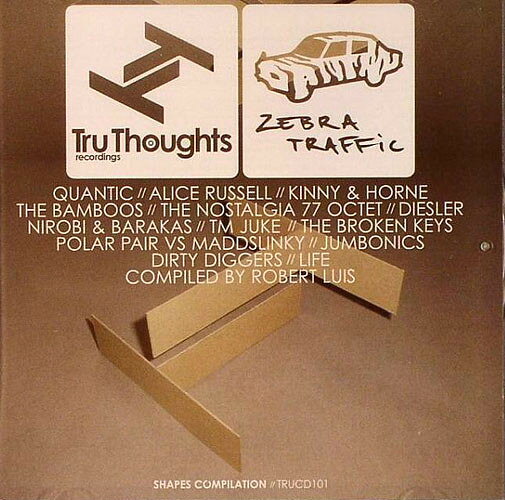 英CD Robert Luis Shapes Compilation TRUCD101 Tru Thoughts, Zebra Traffic /00110