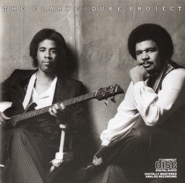 米CD Clarke, Stanley; Duke, George Clarke Duke Project EK36918 Epic /00110