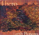 【中古】CD 4 Hero Earth Pioneers PHCR8907PROMO Mercury, Talkin Loud プロモ /00110