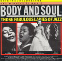 【中古】スウェーデンCD Various Body And Soul, Those Fabulous Ladies Of Jazz CDYDG74611 Yes...