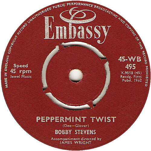 【中古】7” Bobby Stevens Peppermint Twist / Crying In The Rain 45WB495 Embassy /00080