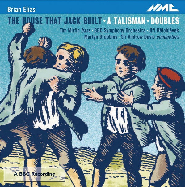 英CD Timothy Mirfin, Andrew Davis, Elias: the House That Jack Bui NMCD173 NMC /00110