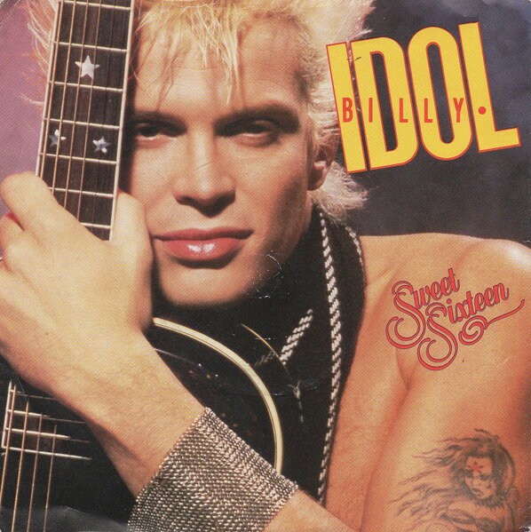 Artist Name: N - 【中古】7” Billy Idol Sweet Sixteen IDOL10 Chrysalis /00080