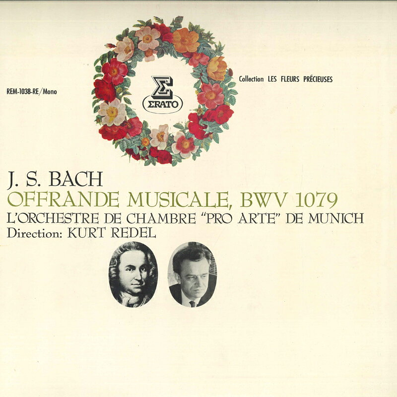 LP Kurt Redel, L orchestre De Cha J. S. Bach: offrande misicale Bwv 1079 REM1038RE ERATO /00260