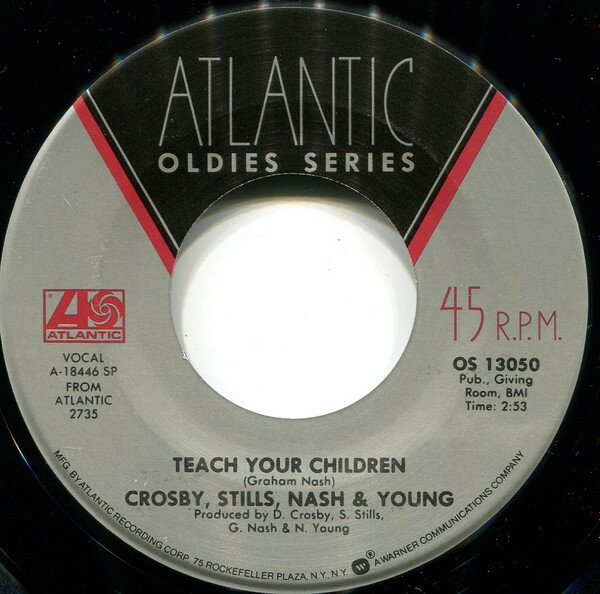 【中古】米7” Crosby, Stills, Nash & Young Teach Your Children / Woodstock OS13050 Atlantic /00080