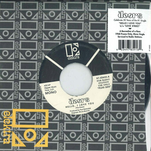 【新品】欧7” Doors Hello, I Love You / Love Street 603497859184,R7 Elektra /00080 【新品】欧7” Doors Hello, I Love You / Love Street 603497859184,R7 Elektra /00080