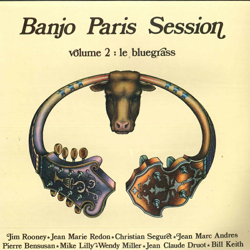 【新品】仏LP Jim Rooney, Jean-Marie Redon, Banjo Paris Session Volume 2: Le Bluegrass CEZ1041 Cezame /00260