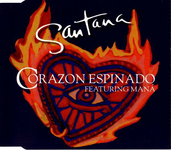 CD Santana, Mana Corazon Espinado 74321775482 Arista /00110