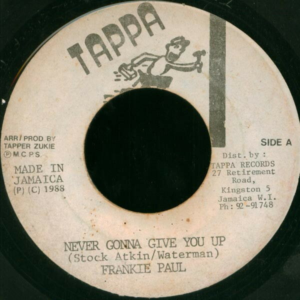 7” Frankie Paul Never Gonna Give You Up NONE Tappa Records /00080