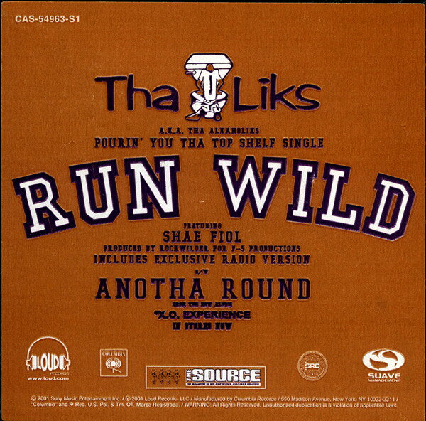 12” Tha Alkaholiks Run Wild / Anotha Round CAS54963 Loud Records /00250