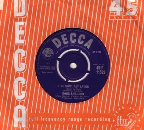 【中古】英7” Doug Sheldon Live Now, Pay Later 45F11529 Decca /00080