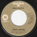 【中古】米7” Dean Martin Thats Amore / Memories Are Made Of This 6011 Capitol Records, Sta /00080