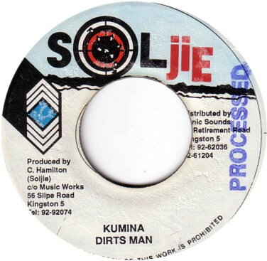 7” Dirtsman Kumina NONE Soljie /00080