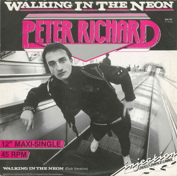 【中古】蘭12” Peter Richard Walking In The Neon 234725 Injection Disco Danc /00250