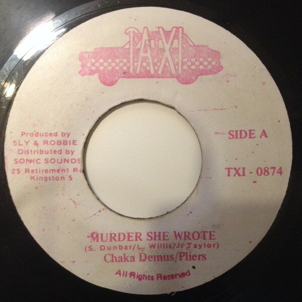 【中古】ジャマイカ7” Chaka Demus & Pliers Murder She Wrote TXI0874 Taxi /00080