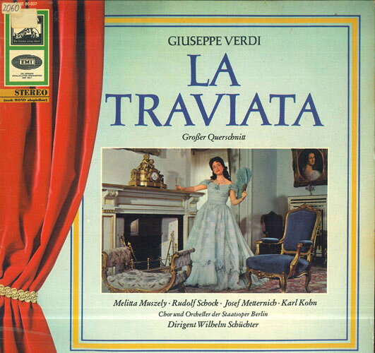 LP Verdi, Melitta Muszely, Rudolf La Traviata (Groser Querschnitt) SME80037 DIE STIMME SEINES H /00260