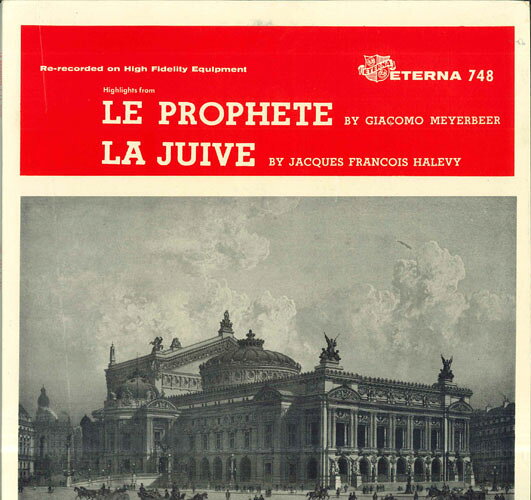 LP Giacomo Meyerbeer / Jacques Fr Vocal Highlights From Le Prophete / La Juive ETERNA748 ETERNA RECORDS /00260