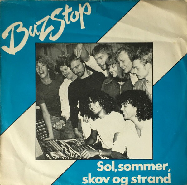 7” Buzstop Sol, Sommer, Skov Og Strand / Dejligt Med Dig B4175 Metronome /00080