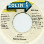 【中古】ジャマイカ7” Spanner Banner Lady NONE Colin Fat Records /00080