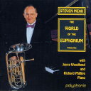【中古】英CD Steven Mead; スティーヴン・ミ ユーフォニアムの世界 Vol. 1 The World of the Euphon QPRZ014D...