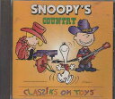 【中古】米CD Various Snoopys Country Classiks on Toys 541722 LIGHTYEAR /00110(2)