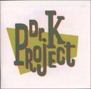 【中古】CD Dr.K Project , Dr.K PROJECT Dr.K PROJECT-エレキバンドが夢だった- MYCV30011 /00110
