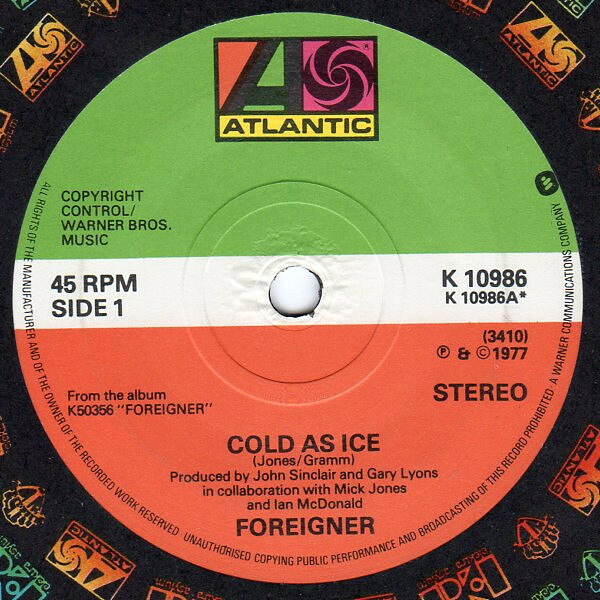 7” Foreigner Cold As Ice K10986 Atlantic /00080