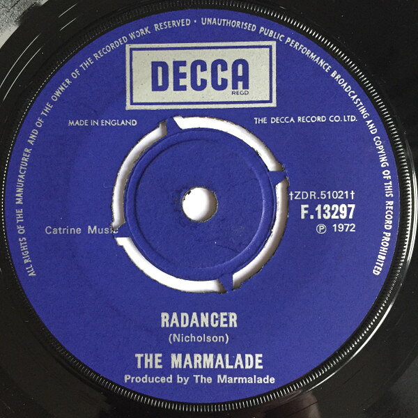 7” Marmalade Radancer F13297 Decca /00080