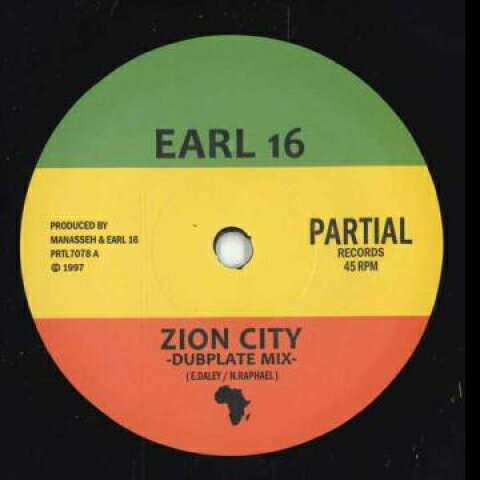 7” Earl Sixteen Zion City (Dubplate Mix) / Zion Dubbing PRTL7078 Partial /00048