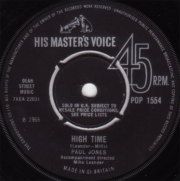 英7” Paul Jones High Time POP1554 His Masters Voice /00080