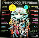 【中古】仏3discs LP Various Thank God Its Friday (The Original Motion Picture S CBLA71034 Casablanca /00780