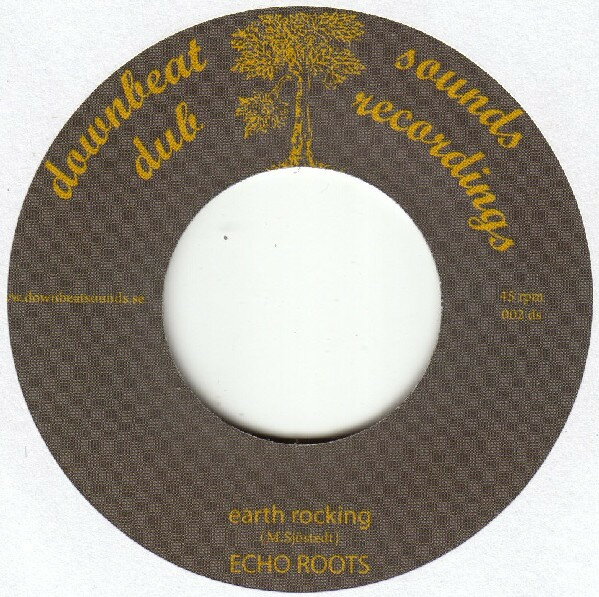 【中古】スウェーデン7” Echo Roots Earth Rocking 002DS Downbeat Sounds /00080
