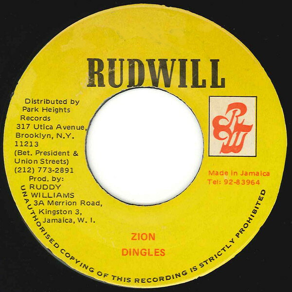 7” Dingles Zion NONE Rudwill /00080