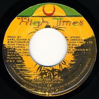 7” Mutabaruka Hard Time Loving NONE High Times /00080