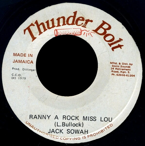 【中古】7” Jack Sowah Ranny A Rock Miss Lou NONE Thunder Bolt /00080