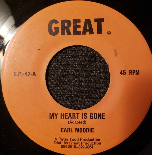 7” Earl Moodie My Heart Is Gone GP47 Great /00080