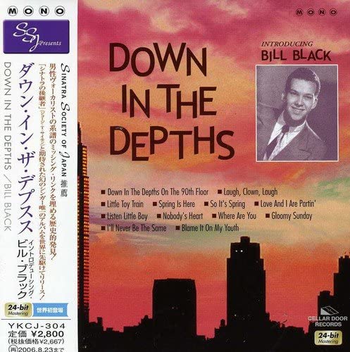 【中古】CD ビル・ブラック ダウン・イン・ザ・デプスス YKCJ304 紙ジャケ /00110