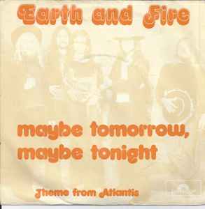 【中古】英7” Earth & Fire Maybe Tomorrow, Maybe Tonight 2050242 Polydor /00080 【中古】英7” Earth & Fire Maybe Tomorrow, Maybe Tonight 2050242 Polydor /00080
