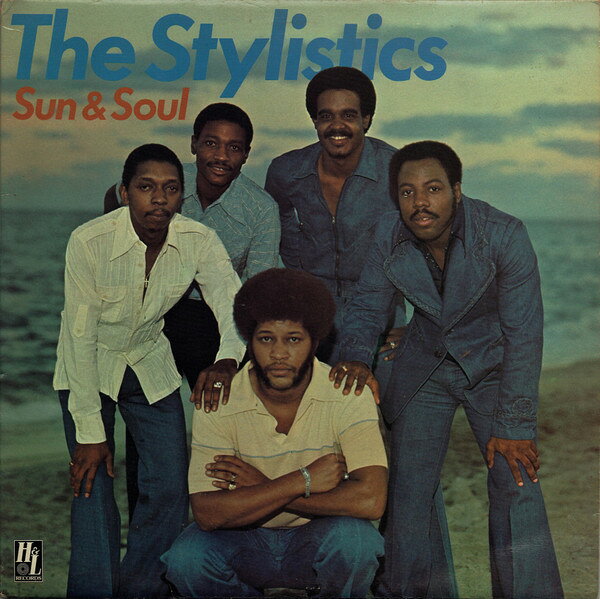 英LP Stylistics Sun &amp; Soul 9109014 H &amp; L Records /00260
