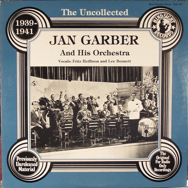 【中古】英LP Jan Garber & His Orchestra The Uncollected Jan Garber, 1939-1941 HSR130 Hindsight Records 未開封 /00260